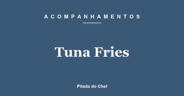 Tuna Fries