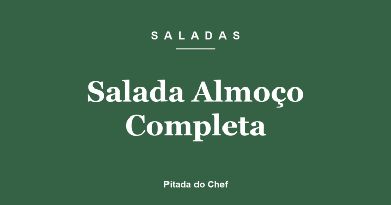 Salada Almoço Completa