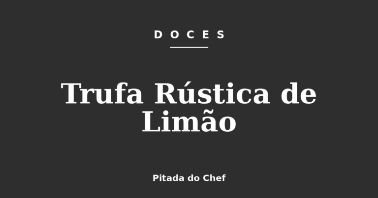 Trufa Rústica de Limão