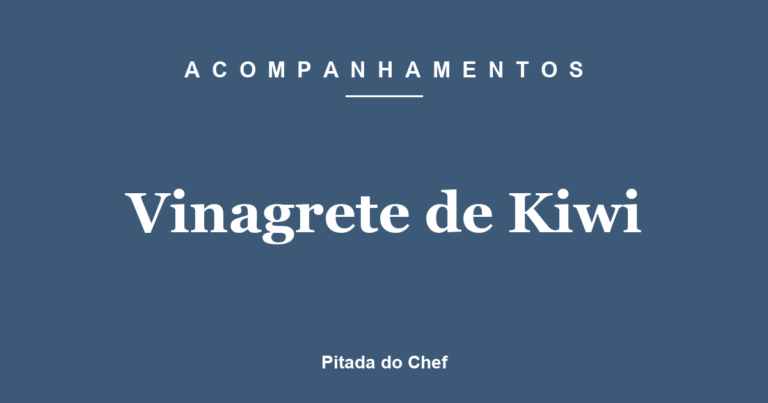 Vinagrete de Kiwi