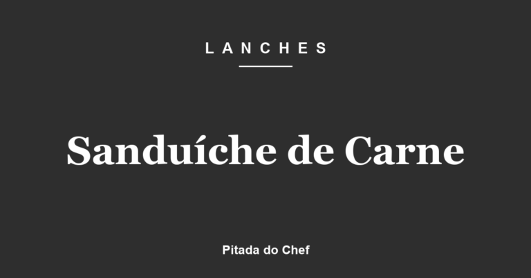 Sanduíche de Carne