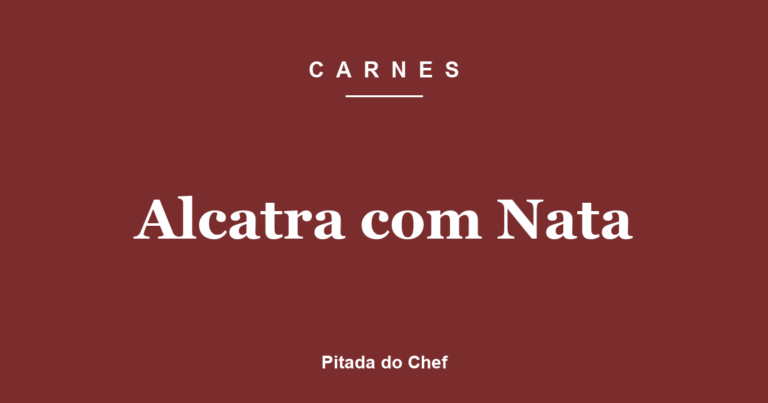 Alcatra com Nata