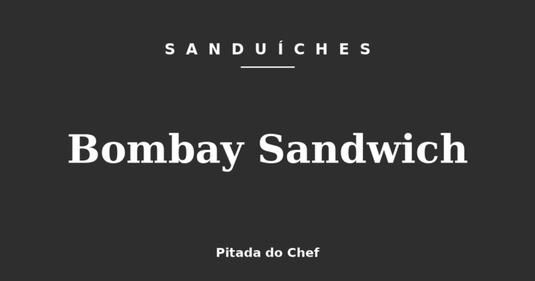 Bombay Sandwich