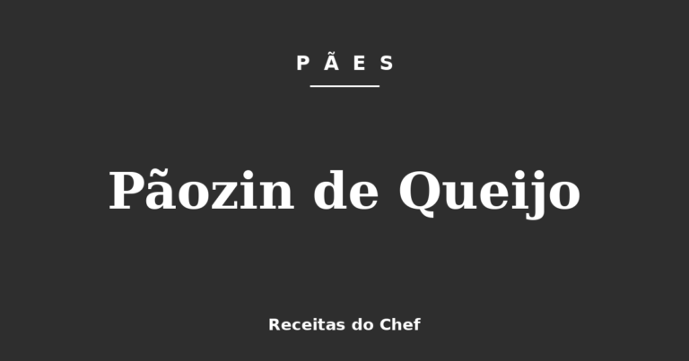 Pãozin de Queijo