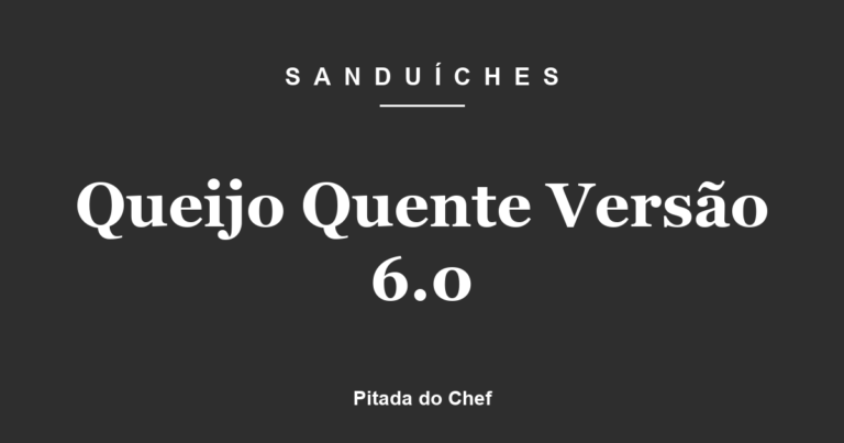 Queijo Quente Versão 6.0