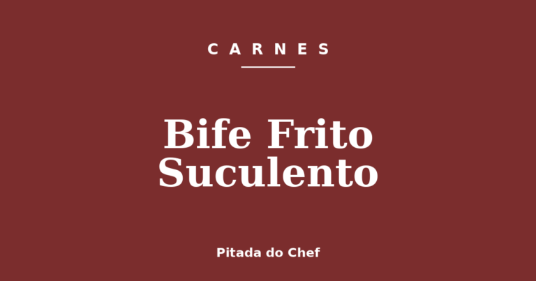 Bife Frito Suculento