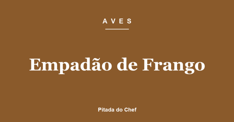 Empadão de Frango