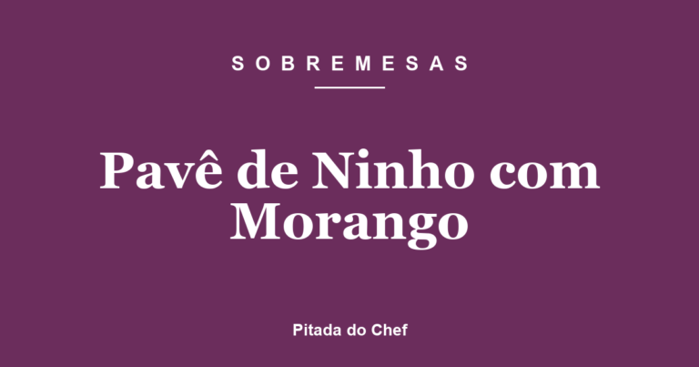 Pavê de Ninho com Morango