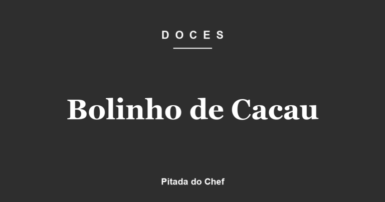 Bolinho de Cacau