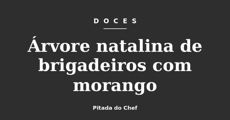 Árvore natalina de brigadeiros com morango