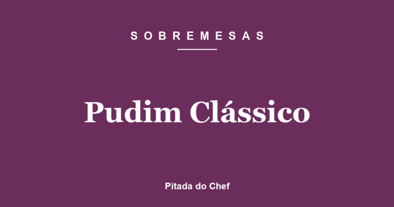 Pudim Clássico
