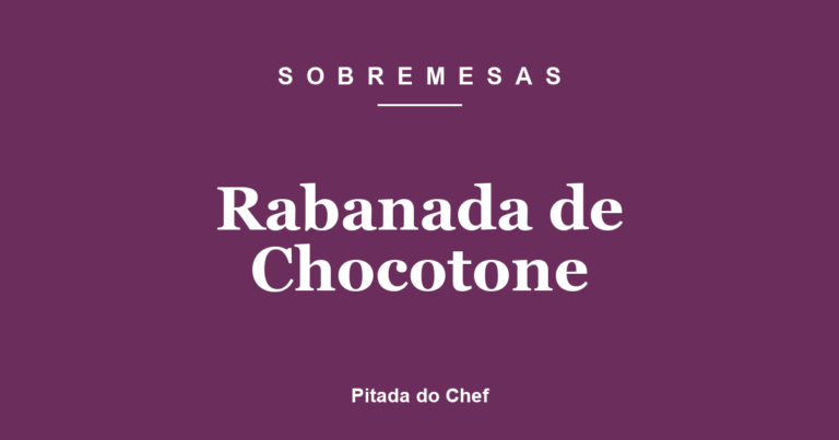 Rabanada de Chocotone
