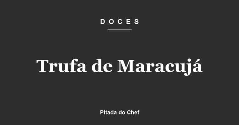 Trufa de Maracujá
