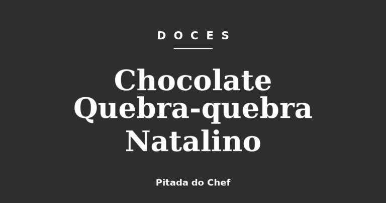 Chocolate Quebra-quebra Natalino