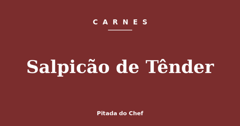 Salpicão de Tênder