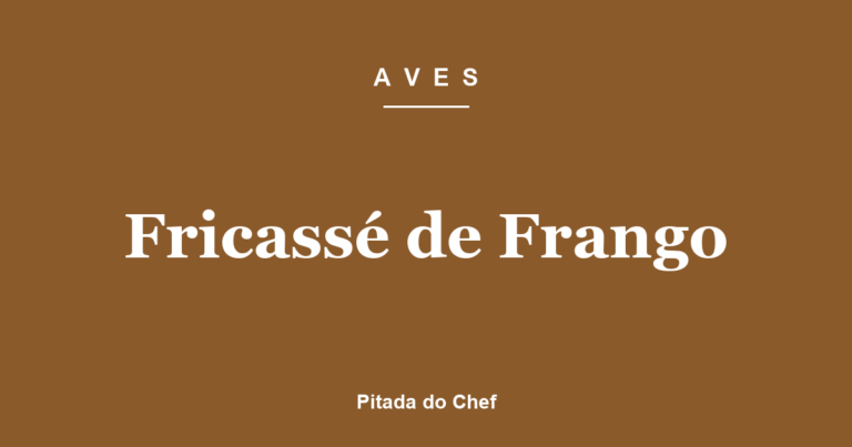 Fricassé de Frango