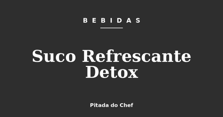 Suco Refrescante Detox