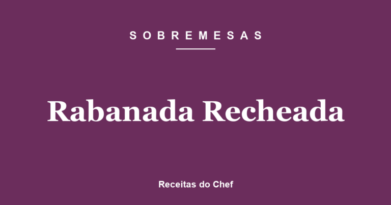 Rabanada Recheada