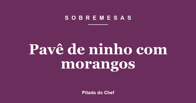 Pavê de ninho com morangos