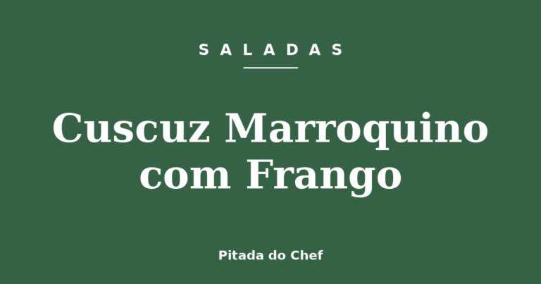 Cuscuz Marroquino com Frango