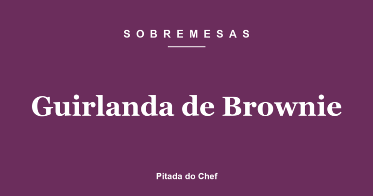 Guirlanda de Brownie