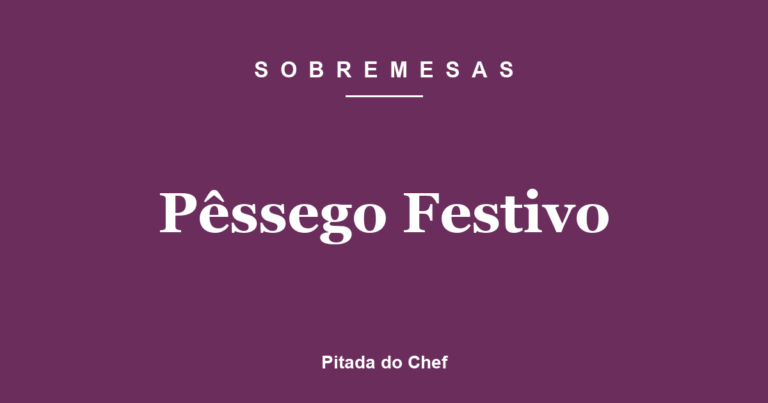 Pêssego Festivo