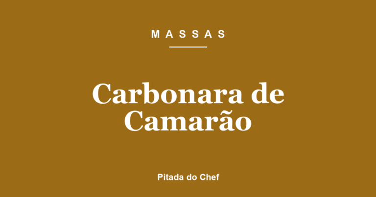 Carbonara de Camarão
