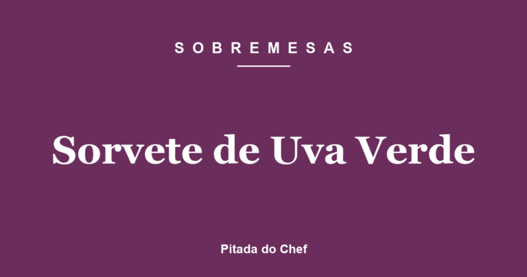 Sorvete de Uva Verde