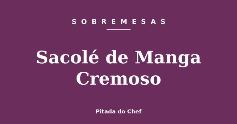 Sacolé de Manga Cremoso
