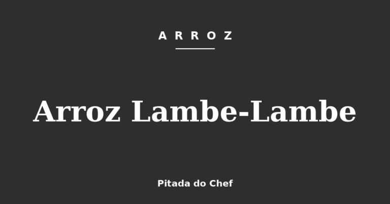 Arroz Lambe-Lambe