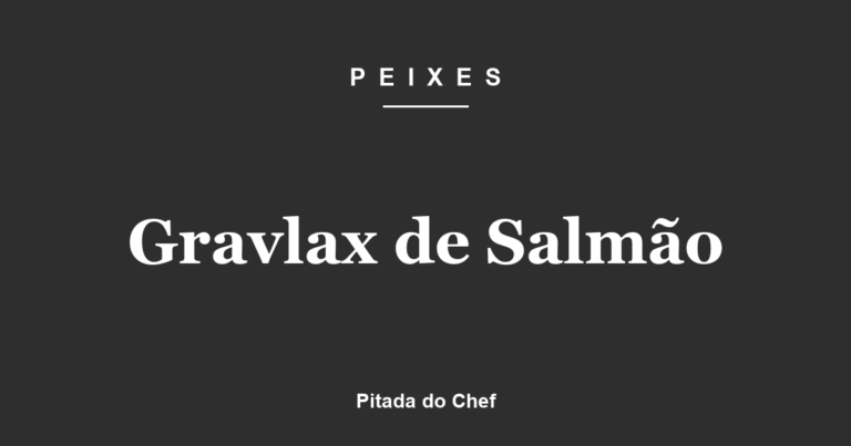 Gravlax de Salmão