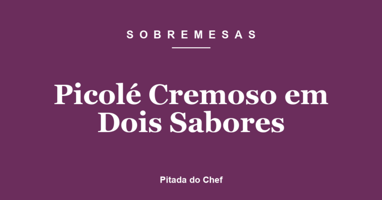 Picolé Cremoso em Dois Sabores