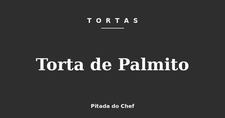 Torta de Palmito