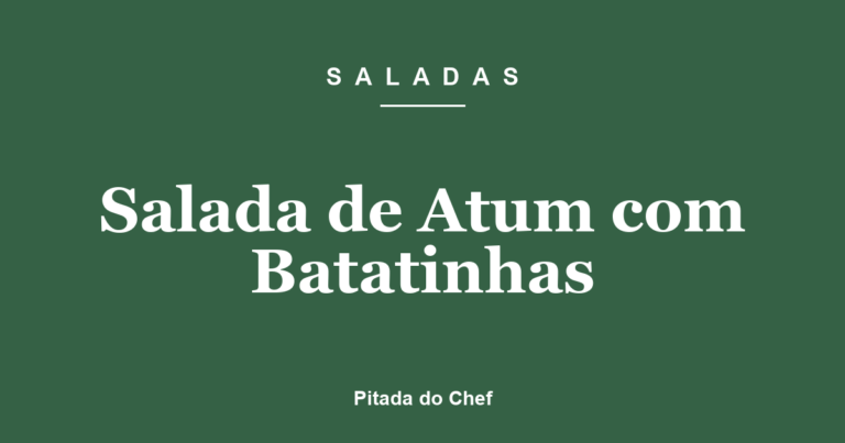 Salada de Atum com Batatinhas