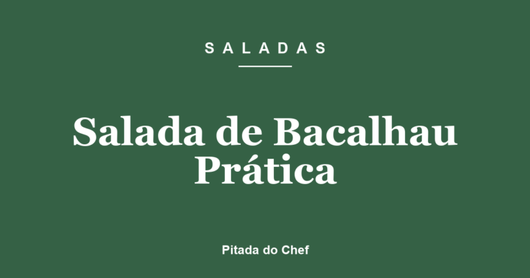 Salada de Bacalhau Prática