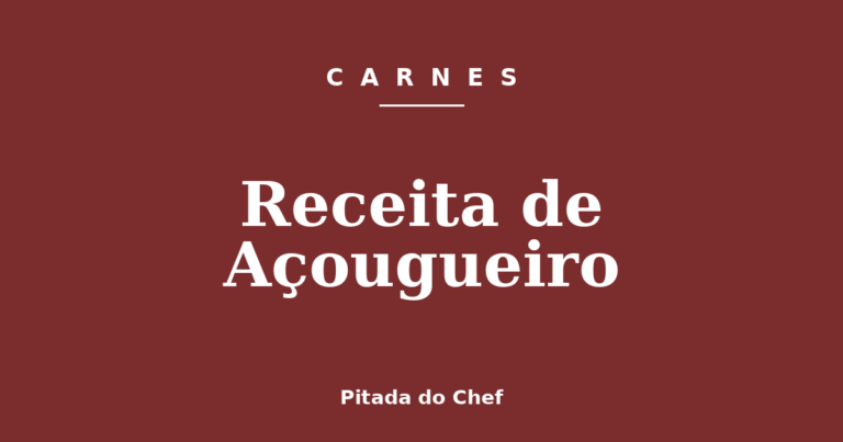 Receita de Açougueiro