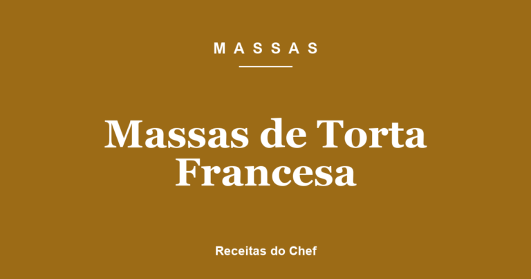 Massas de Torta Francesa