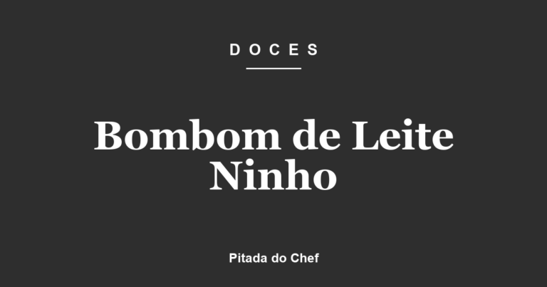 Bombom de Leite Ninho