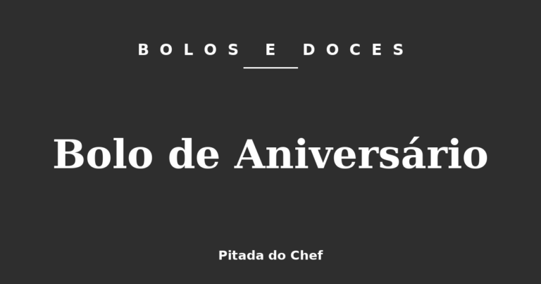 Bolo de Aniversário