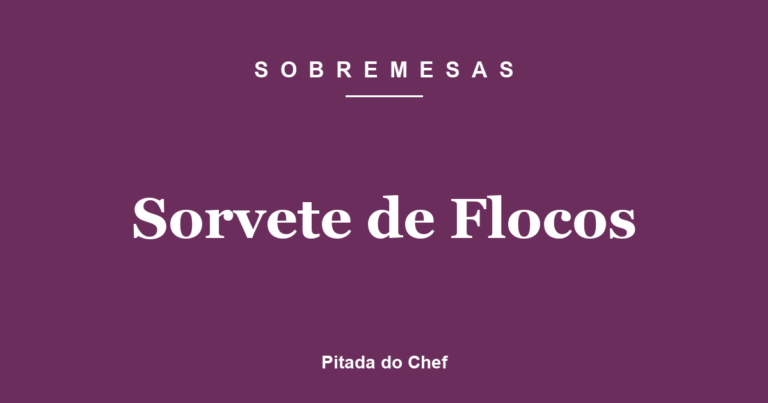 Sorvete de Flocos