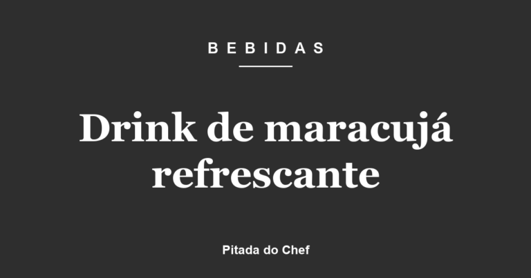 Drink de maracujá refrescante