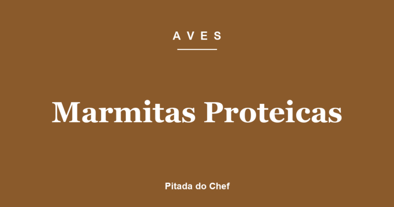 Marmitas Proteicas