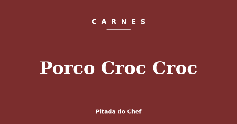 Porco Croc Croc