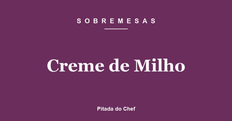 Creme de Milho