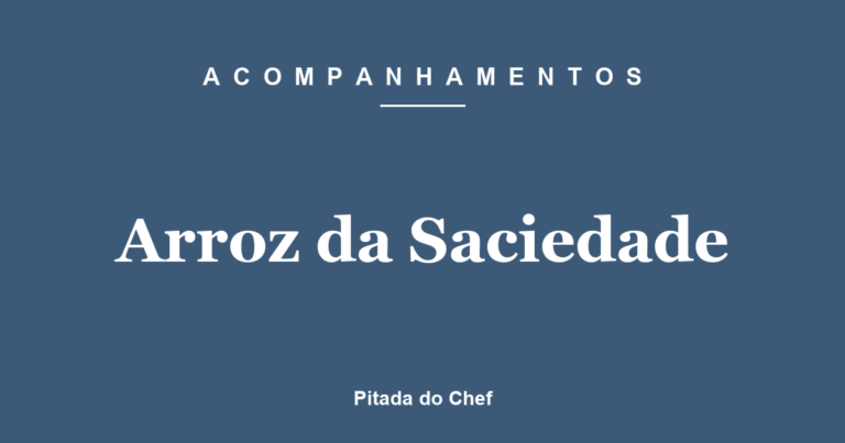 Arroz da Saciedade