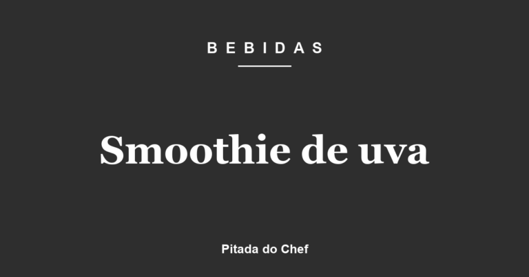 Smoothie de uva