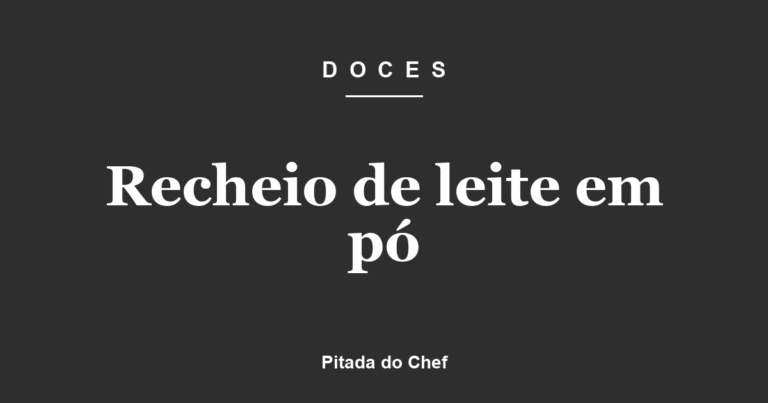 Recheio de leite em pó