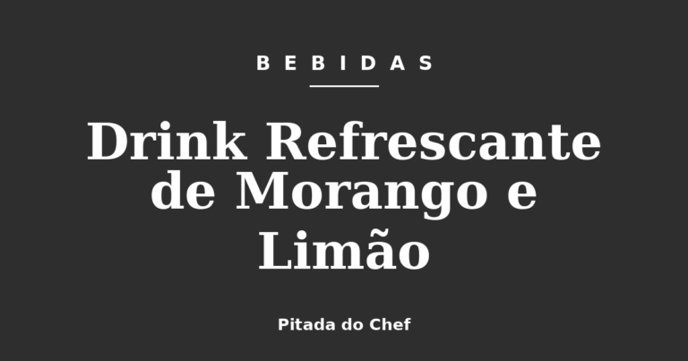 Drink Refrescante de Morango e Limão