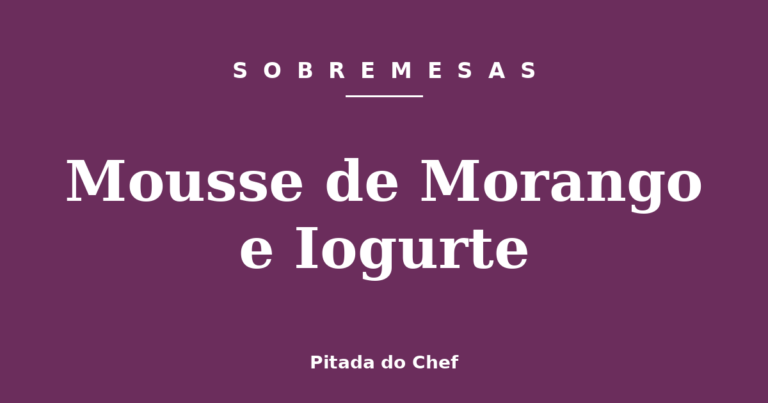 Mousse de Morango e Iogurte