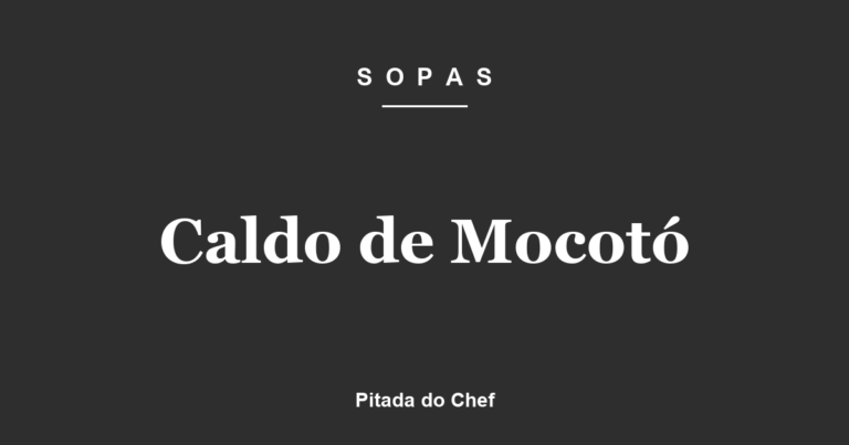 Caldo de Mocotó